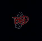 BAD 25周年記念デラックス・エディション(完全生産限定盤)(DVD付)(オールカラー・ブックレット2冊、日本語ブックレット、両面ポスター、ステッカー付)