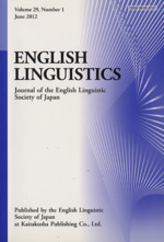 英文 ENGLISH LINGUISTICS Journal of the English Linguistic Society of Japan-(Volume 29 Number 1)