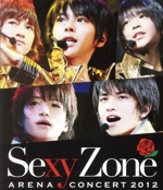 Sexy Zone アリーナコンサート2012<中島健人ver.>(Blu-ray Disc)