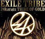 24karats TRIBE OF GOLD