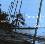 Seaside FM80.4-Le bord de la mer l’apres-midi