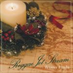 Reggae Jet Stream“Winter Flight”