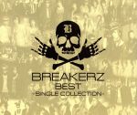 BREAKERZ BEST~SINGLE COLLECTION~(初回限定盤B)(2CD)(スリーブケース、特典CD1枚付)