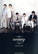 FTISLAND「20 twenty」 BAND SCORE-