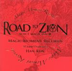 VOICE MAGICIAN Ⅲ~ROAD TO ZION~