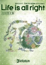 ゴールデンボンバー LIVE DVD「“Life is all right”追加公演」(2011/5/17@TOKYO DOME CITY HALL)(初回限定版)(特典DVD付)