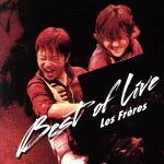 レ・フレール BEST OF LIVE