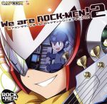 ロックマン:We are ROCK-MEN! 2 カプコンサウンドチームロックマンシリーズアレンジCD