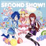 アイカツ!:Audition Single2 Second Show!