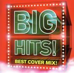 BIG HITS!-Best Cover Mix!! Mixed by DJ K-funk