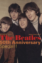 THE BEATLES 50TH Anniversary Special!!! CROSSBEAT Presents-