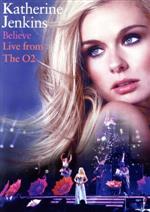 ビリーヴ~ライヴ・フロム・ザO2アリーナ