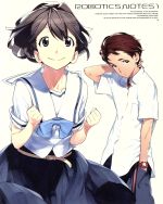 ROBOTICS;NOTES 1(完全生産限定版)(Blu-ray Disc)(オリジナルドラマCD1枚、ブックレット、福田知則描き下ろし三方背BOX、エピソードガイド、イラストカ)