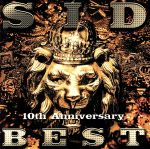 SID 10th Anniversary BEST