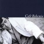 Cafe Bohemia(Blu-spec CD2)