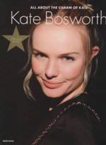 Kate Bosworth ALL ABOUT THE CHARM OF KATE-(ニューズムック)