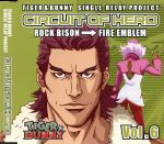 TIGER&BUNNY-SINGLE RELAY PROJECT-CIRCUIT OF HERO Vol.6