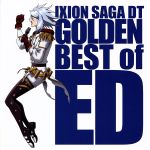 IXION SAGA DT GOLDEN BEST OF ED