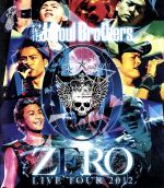 三代目 J Soul Brothers LIVE TOUR 2012「0~ZERO~」(Blu-ray Disc)