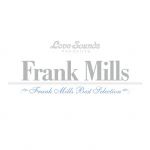 フランク・ミルズ~ベスト・セレクション(SHM-CD)