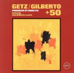 ゲッツ/ジルベルト+50(SHM-CD)