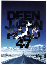 DEEN JAPAN ROAD 47~絆~