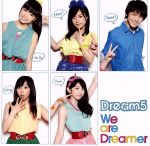 We are Dreamer