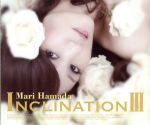 INCLINATIONⅢ(初回限定盤)(DVD付)(スリーブケース、特典CD1枚、フォトブック付)