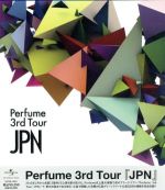 Perfume 3rd Tour「JPN」(Blu-ray Disc)