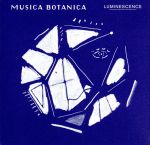 CAFE CLASSICS“MUSICA BOTANICA”-LUMINESCENCE