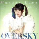 OVERSKY(初回生産限定盤)(Blu-ray Disc付)(フォトブック付)