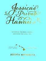 Jessica’s Private Hawai’i