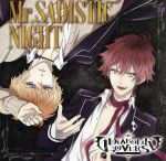 Mr.SADISTIC NIGHT