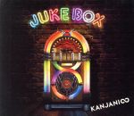 JUKE BOX