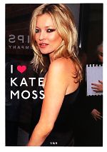 I LOVE KATE MOSS