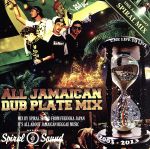 ALL JAMAICAN DUB PLATE MIX~SPIRAL SOUND 10th Anniversary~