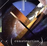 re(construction)