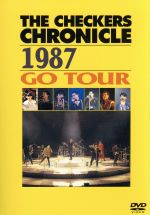 THE CHECKERS CHRONICLE 1987 GO TOUR