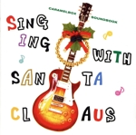 サンタクロースが歌ってくれた CARAMELBOX SOUNDBOOK