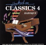 HOOKED ON BAROQUE(フックト・オン 4 クラシック Vol.4)