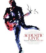 ACOUSTIC LIVE Tsuyoshi Nagabuchi Tour 2013(Blu-ray Disc)