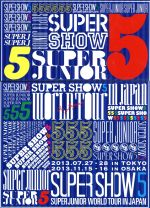 SUPER JUNIOR WORLD TOUR SUPER SHOW5 in JAPAN(初回限定版)(特典DVD1枚、特製BOX、52Pフォトブック付)
