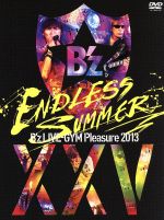 B’z LIVE-GYM Pleasure 2013 ENDLESS SUMMER-XXV BEST-(完全版)(スリーブケース、ブックレット付)