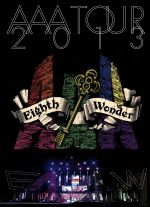 AAA TOUR 2013 Eighth Wonder(初回限定版)(スペシャルボックス、フォトブック、ポストカード2枚付)