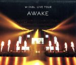 w-inds.Live Tour “AWAKE”at 日本武道館(Blu-ray Disc)