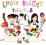 LUCKY DUCKY!!(初回限定盤)(DVD付)(DVD1枚付)