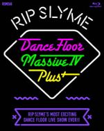 DANCE FLOOR MASSIVE IV PLUS(Blu-ray Disc)