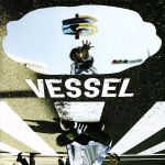 VESSEL(初回限定盤)(DVD付)(DVD1枚付)