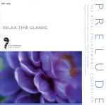 RELAX TIME CLASSIC PRELUDE