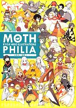 MOTHPHILIA 氷堂涼二蛾集-